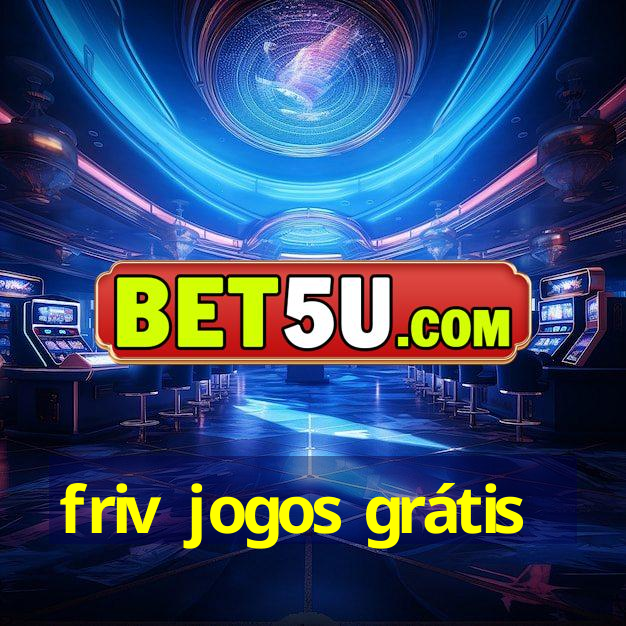 friv jogos grátis